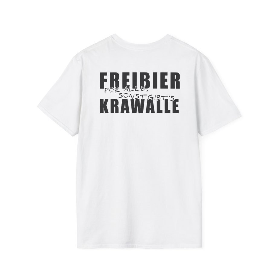 Tankard Freibier Für Alle , Sonst Gibts Krawalle Unisex Softstyle T-Shirt