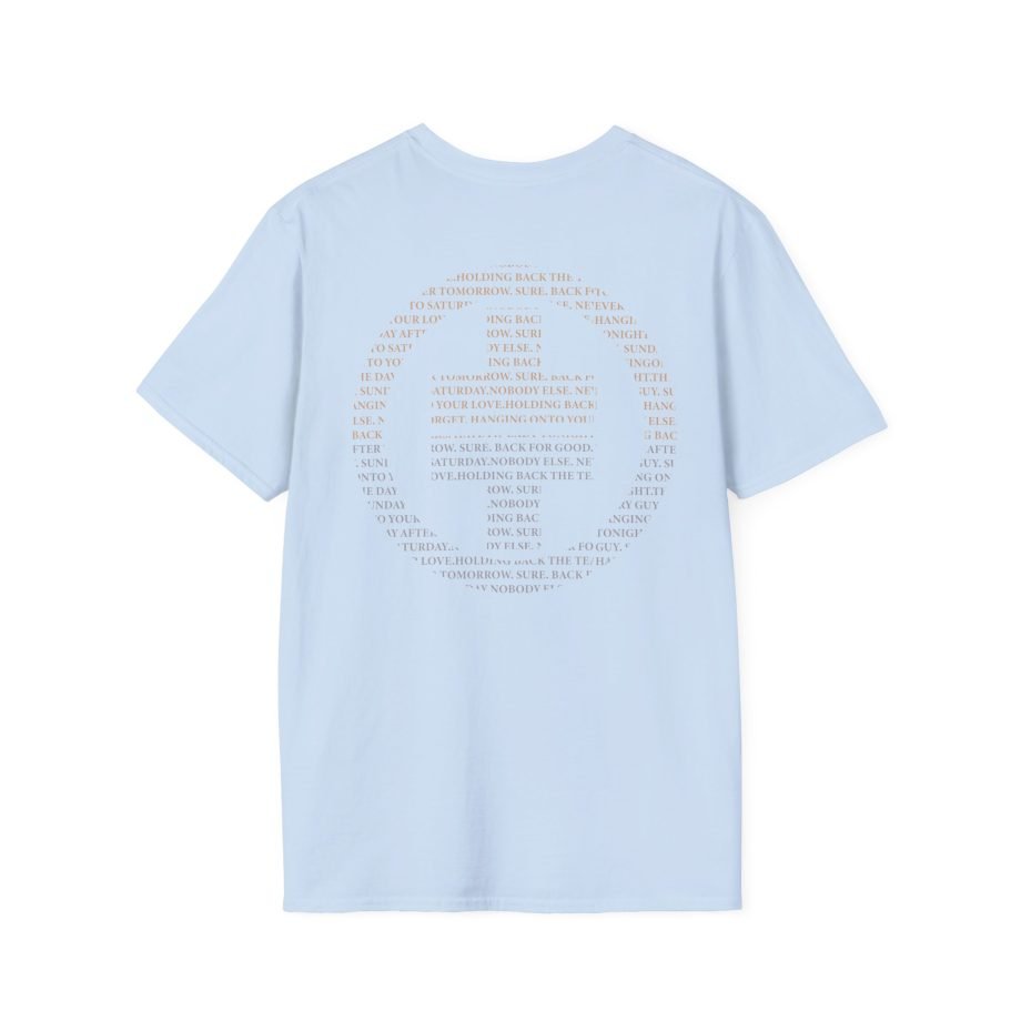 Take That Nobody Else Unisex Softstyle T-Shirt