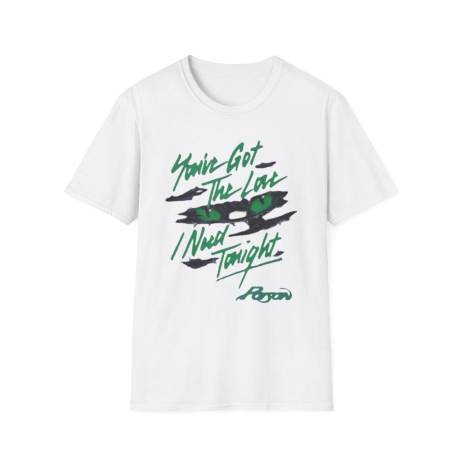 Poison You Got the Love Unisex Softstyle T-Shirt