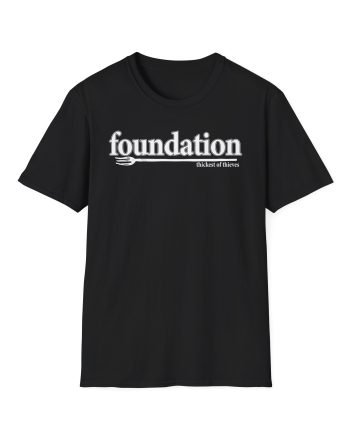 Foundation Thickest of Thieves Unisex Softstyle T-Shirt