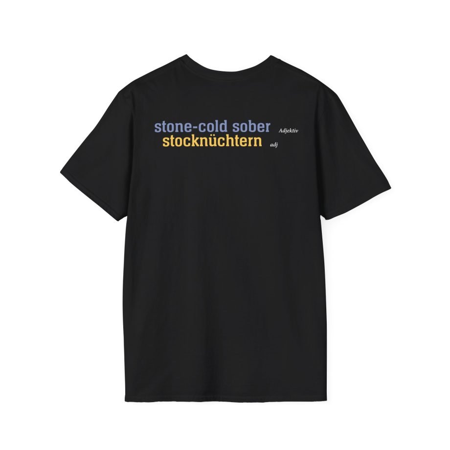 Tankard Stone Cold Sober Unisex Softstyle T-Shirt