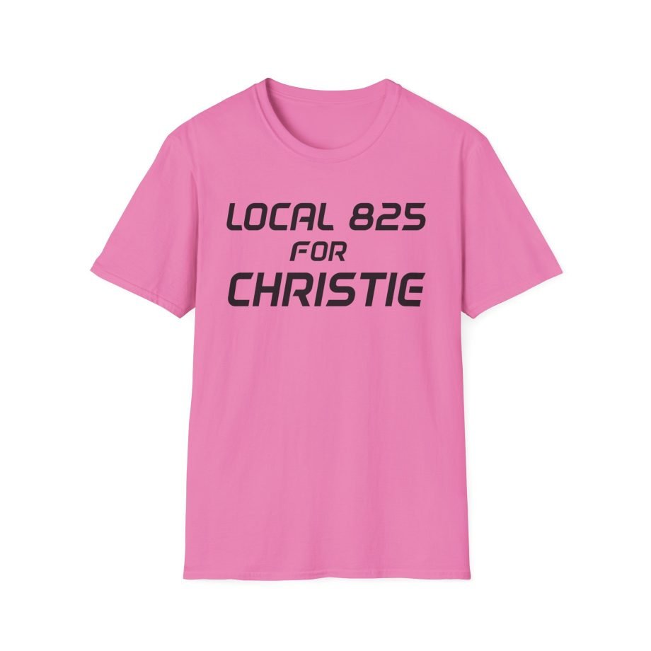 Local 825 for Christie Unisex Softstyle T-Shirt