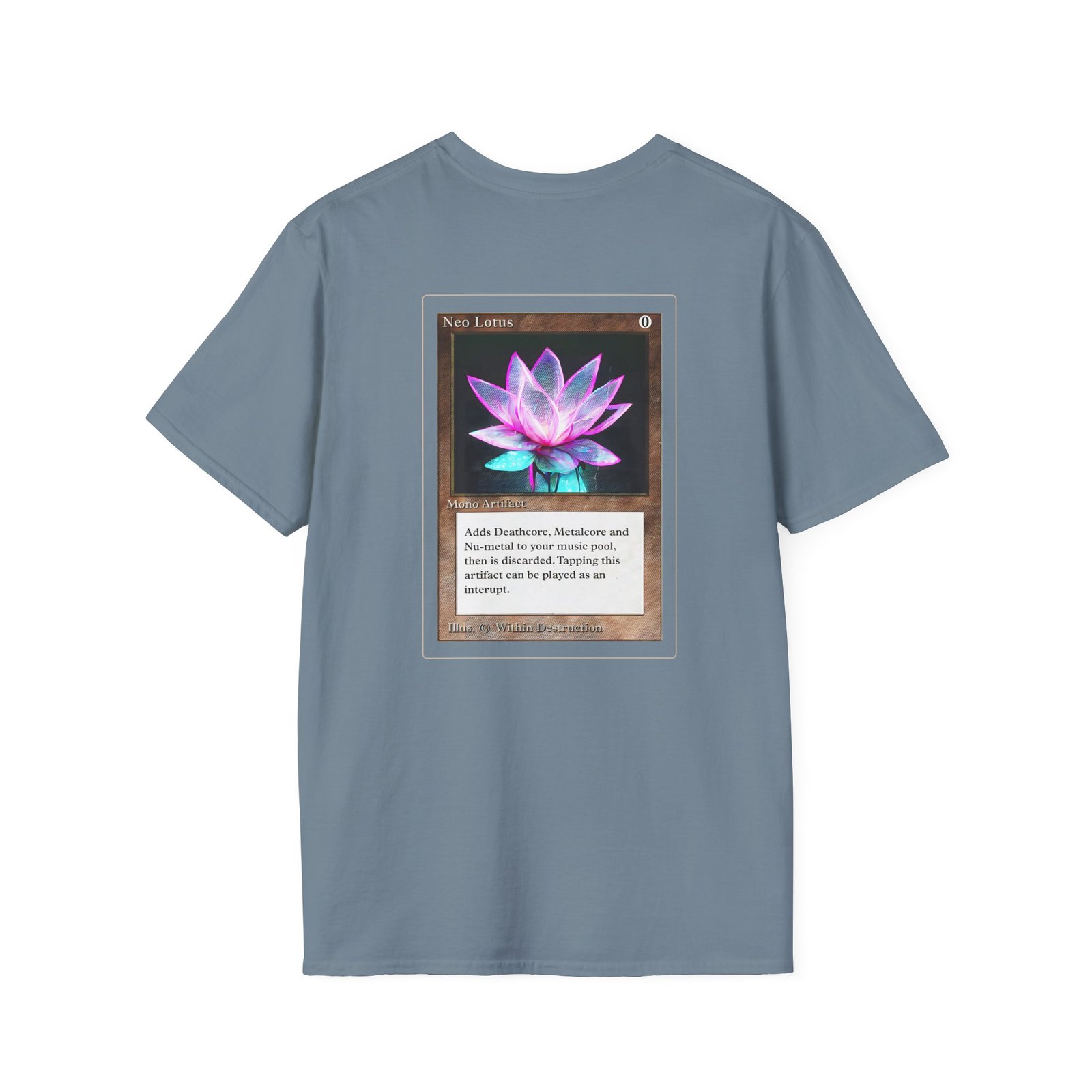 Within Destruction Neo Lotus x MTG unisex softstyle t-shirt