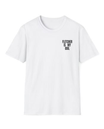 Fletcher is My Idol Unisex Softstyle T-Shirt
