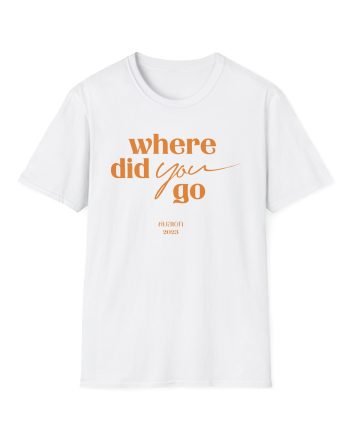 Avaion Where Did You Go Unisex Softstyle T-Shirt