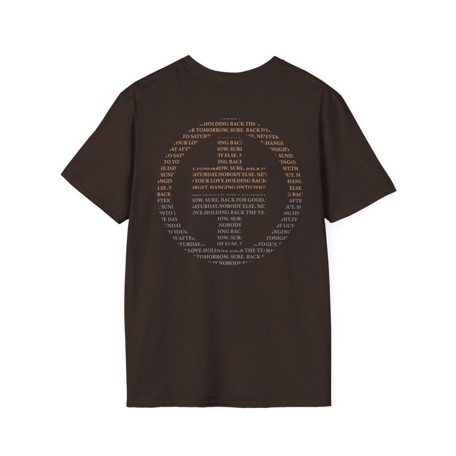 Take That Nobody Else Unisex Softstyle T-Shirt