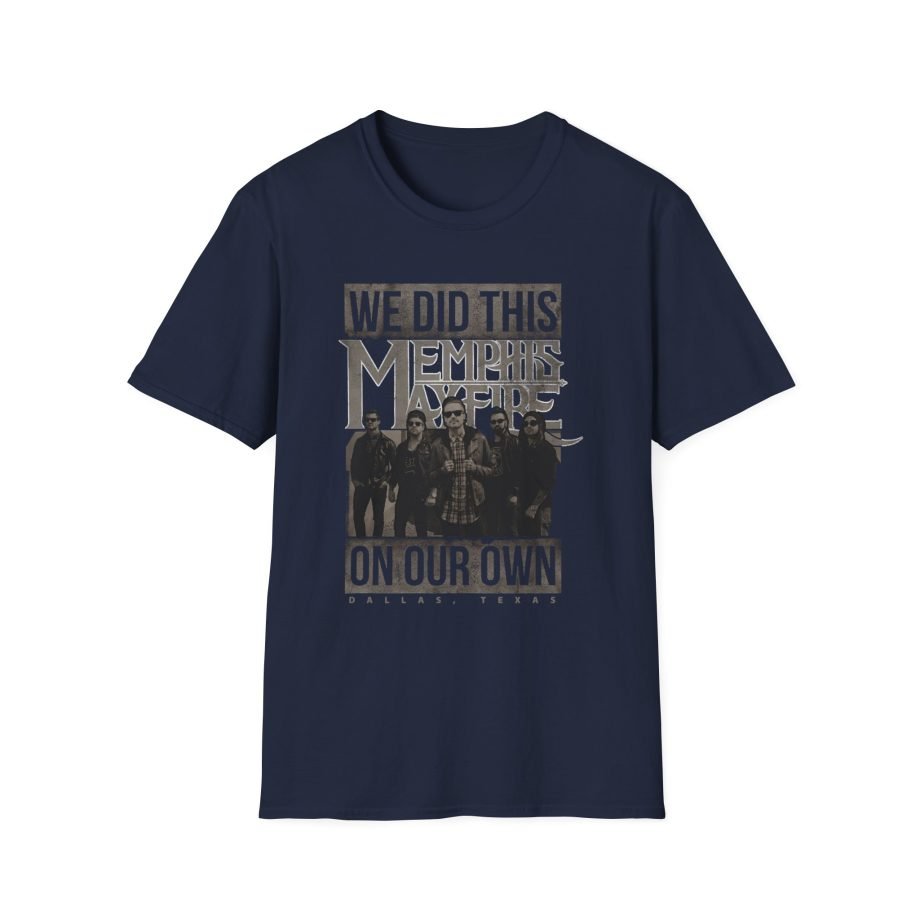 Memphis May Fire on Our Own Unisex Softstyle T-Shirt