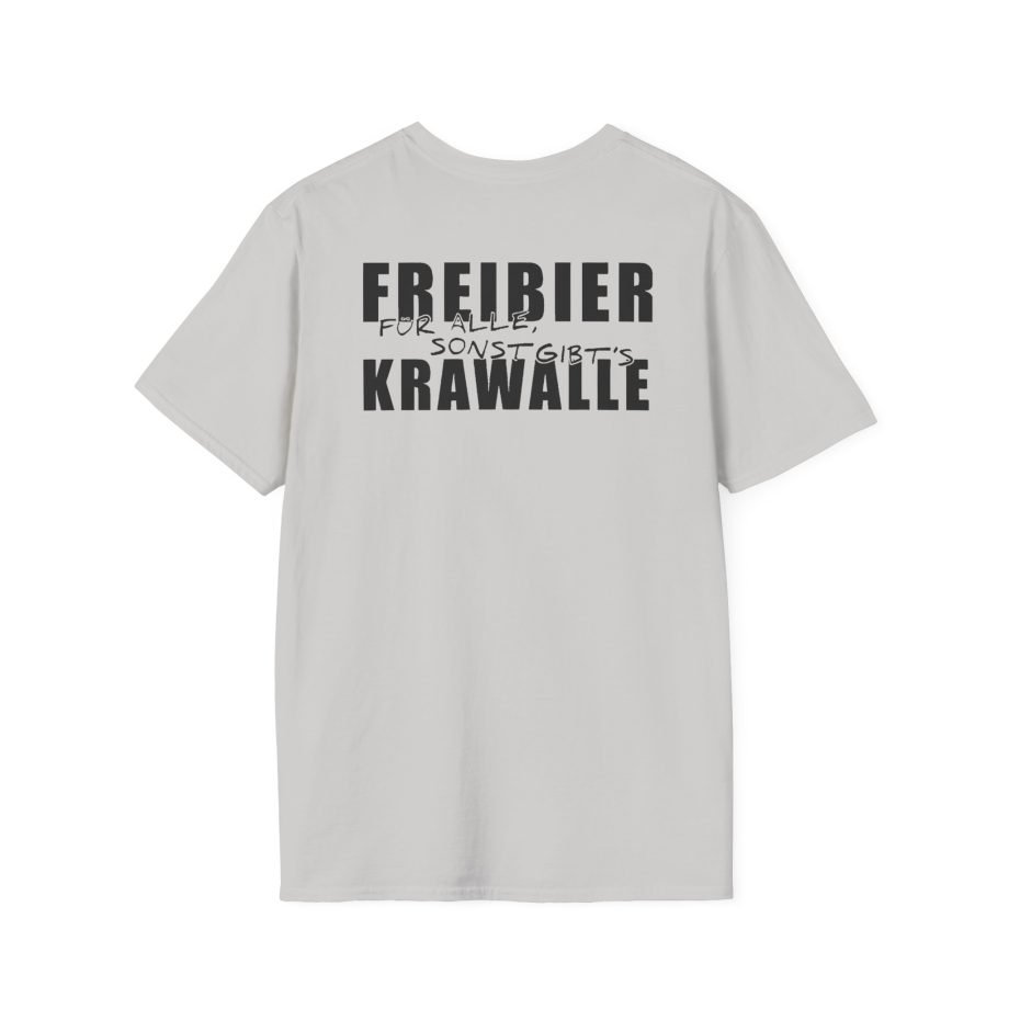 Tankard Freibier Für Alle , Sonst Gibts Krawalle Unisex Softstyle T-Shirt