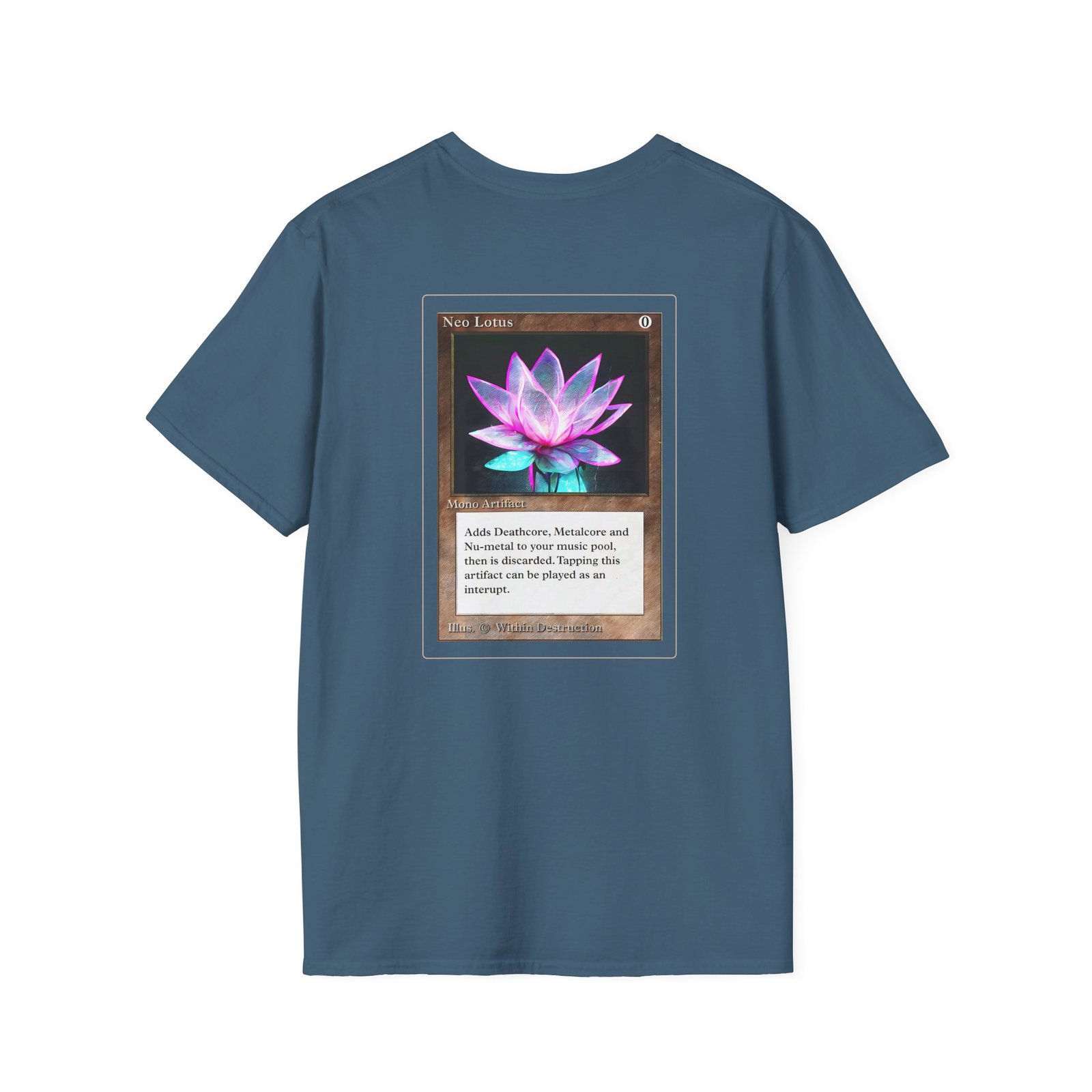 Within Destruction Neo Lotus x MTG unisex softstyle t-shirt