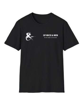 Of Mice and Men Not Ready Unisex Softstyle T-Shirt