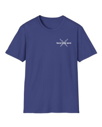 Born From Pain Live Forever Unisex Softstyle T-Shirt