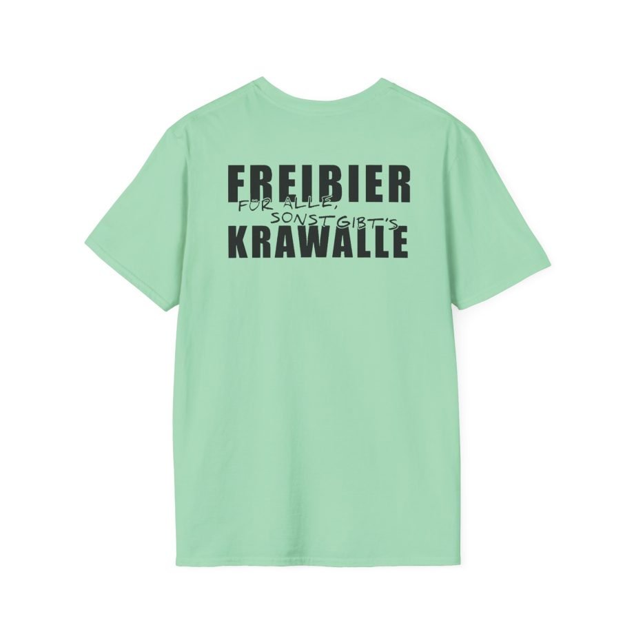 Tankard Freibier Für Alle , Sonst Gibts Krawalle Unisex Softstyle T-Shirt