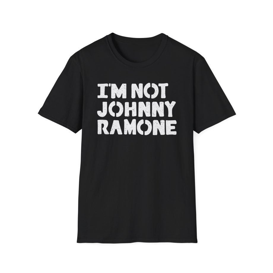 I'm Not Johnny Ramone Unisex Softstyle T-Shirt