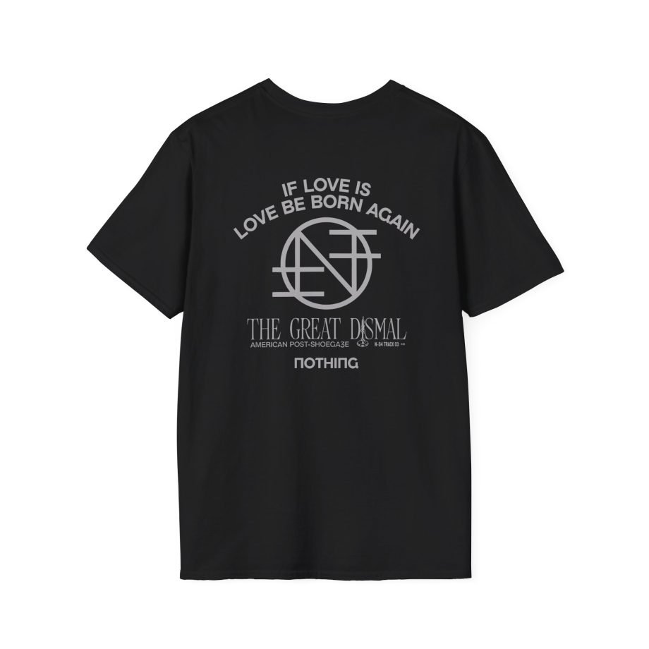 Nothing If Love Is Unisex Softstyle T-Shirt