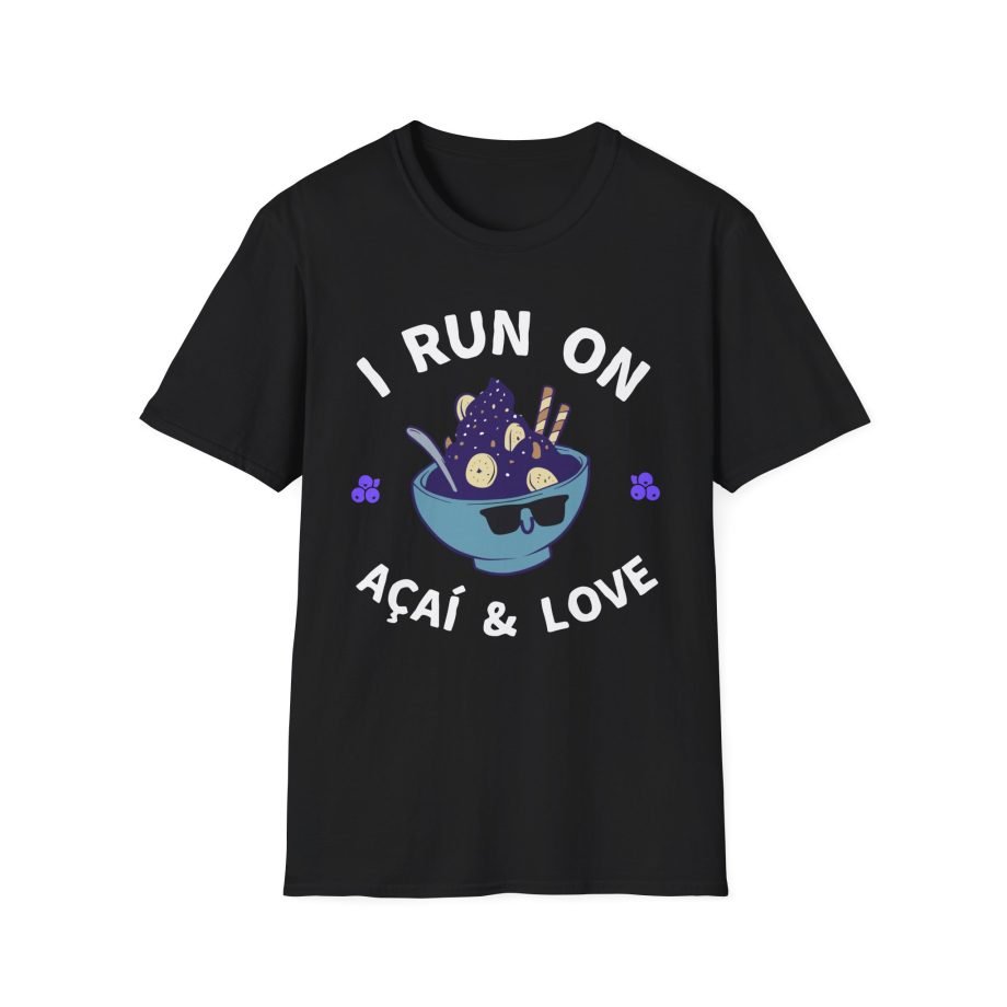 I Run on Acai & Love Unisex Softstyle T-Shirt