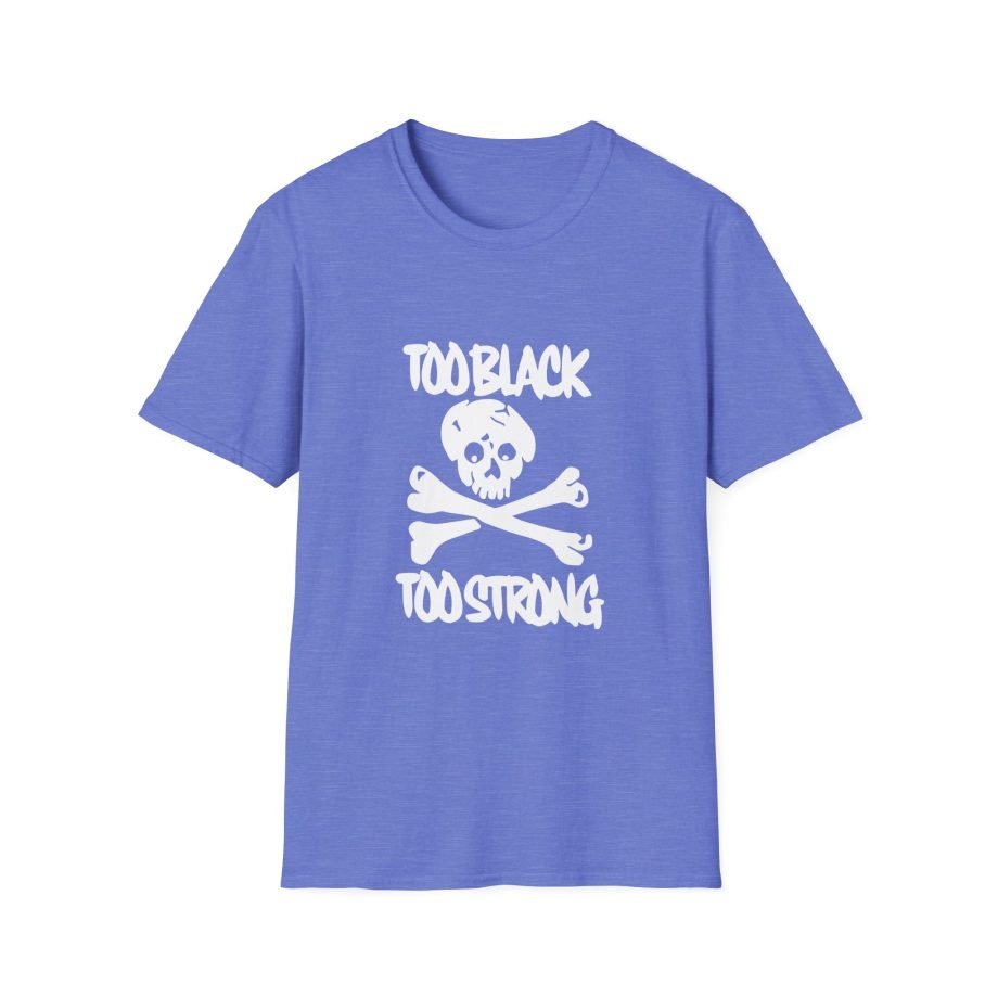 Asap Rocky Too Black Too Strong Unisex Softstyle T-Shirt