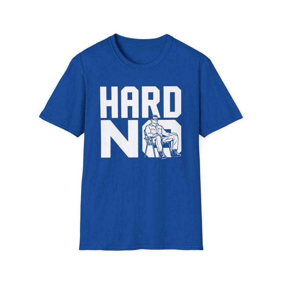 Letterkenny Hard No Wayne Unisex Softstyle T-Shirt