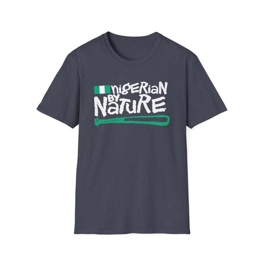 Naughty by Nature Nigerian by Nature Unisex Softstyle T-Shirt