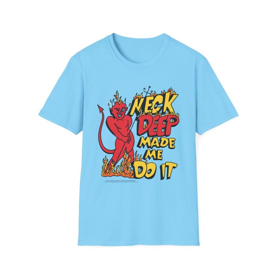 Neck Deep Made Me Do It Unisex Softstyle T-Shirt