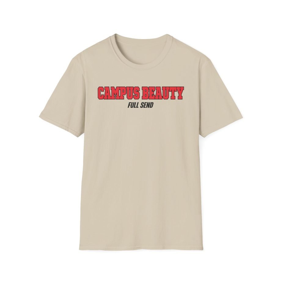 Full Send Campus Beauty Unisex Softstyle T-Shirt