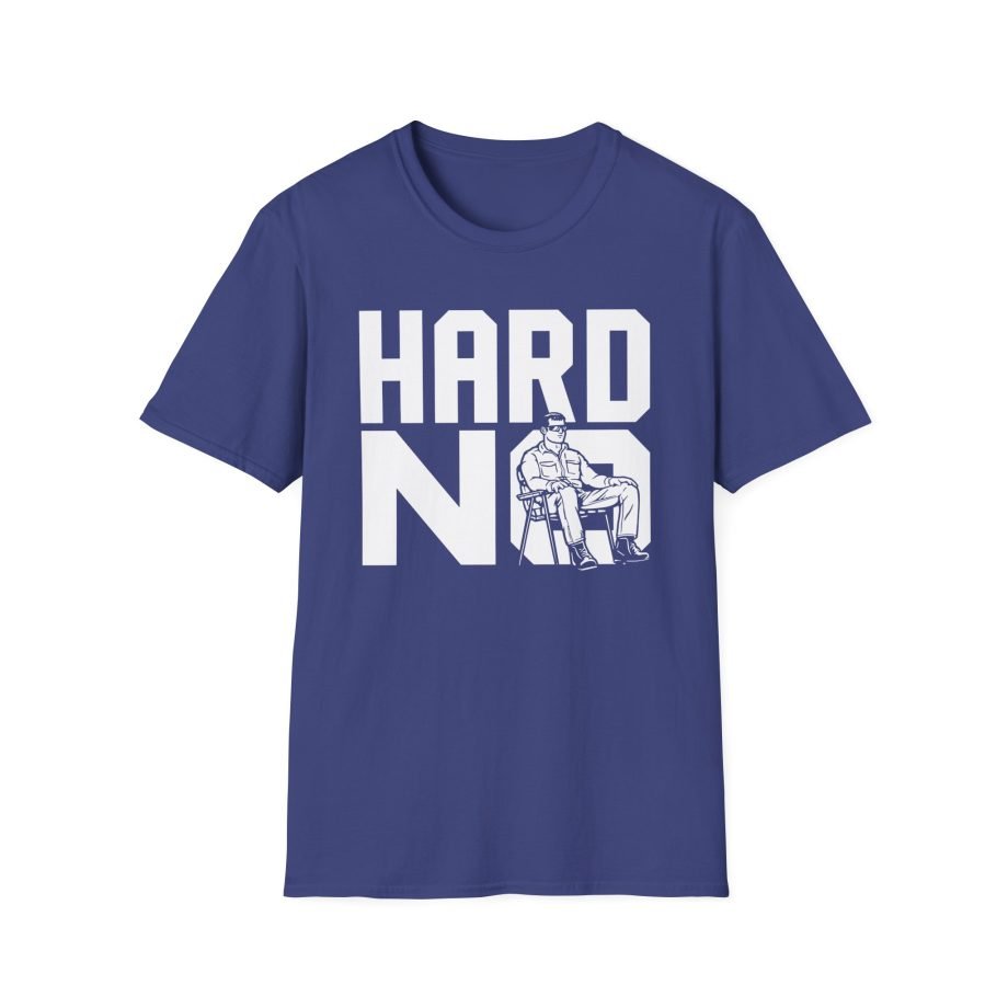 Letterkenny Hard No Wayne Unisex Softstyle T-Shirt