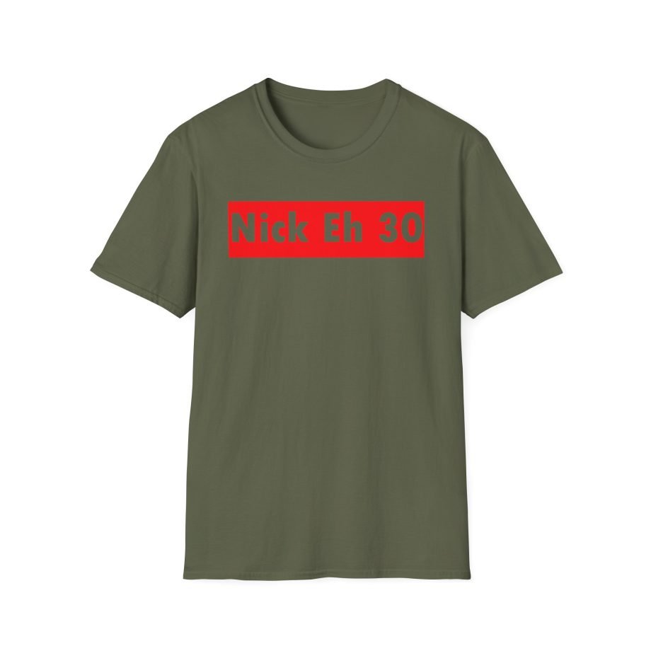 Nick Eh 30 Unisex Softstyle T-Shirt