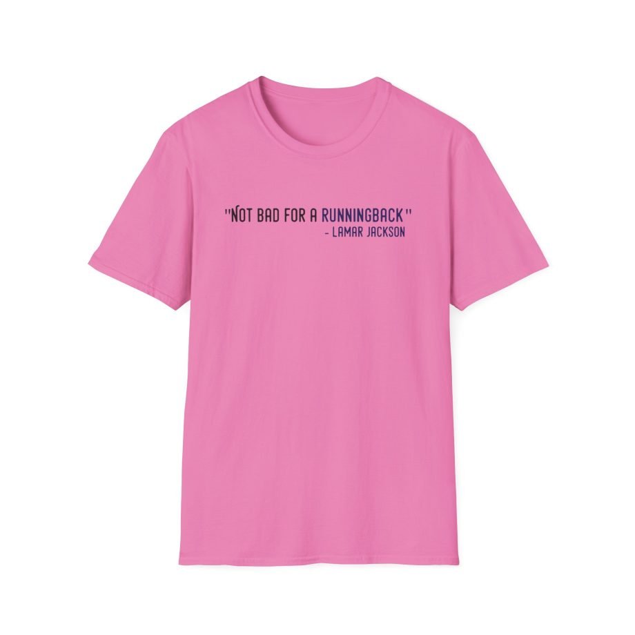 Lamar Jackson The Prodigy Not Bad for a Running Back Unisex Softstyle T-Shirt