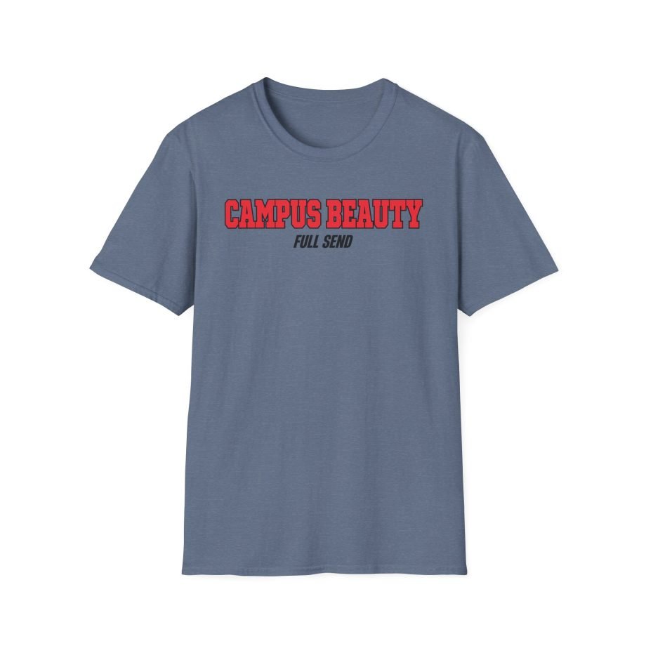 Full Send Campus Beauty Unisex Softstyle T-Shirt