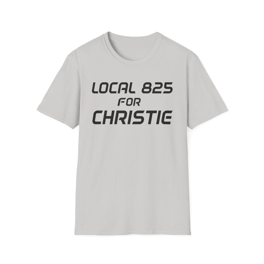 Local 825 for Christie Unisex Softstyle T-Shirt
