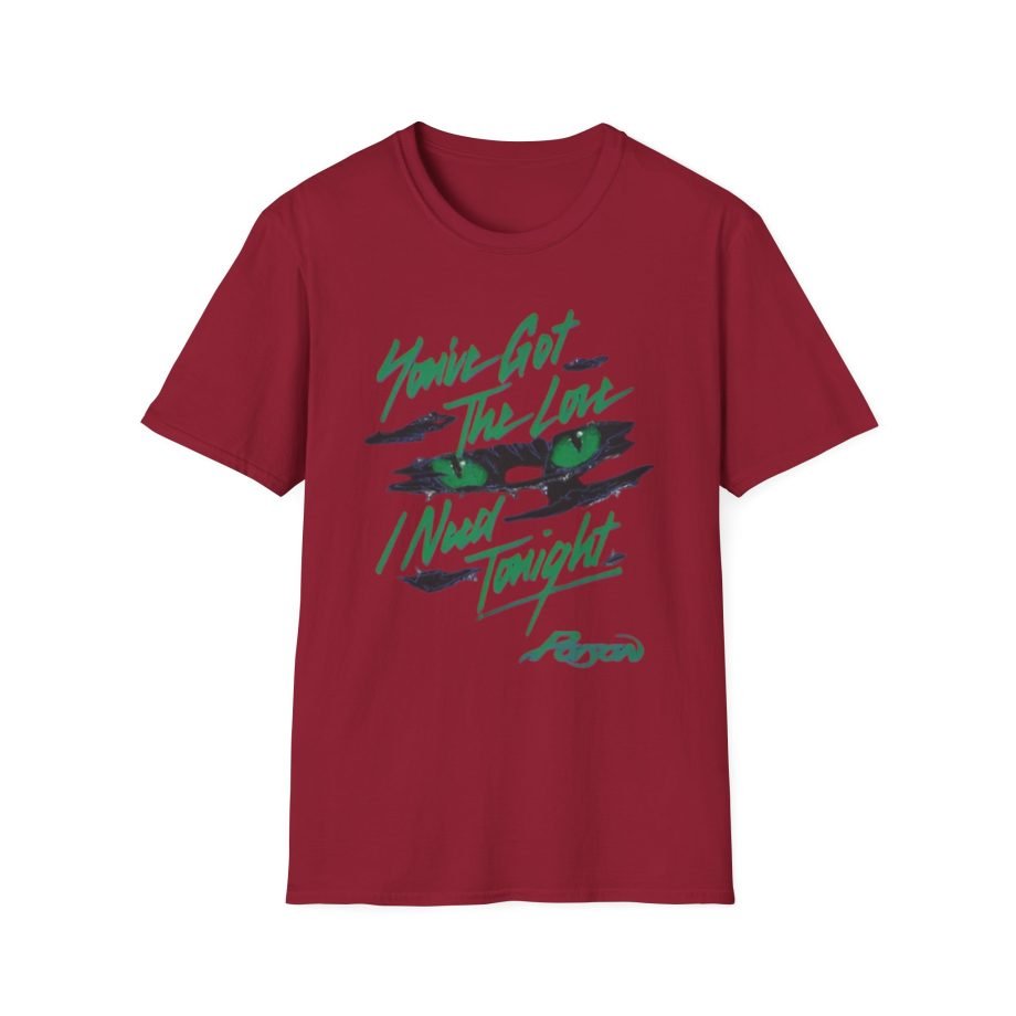 Poison You Got the Love Unisex Softstyle T-Shirt