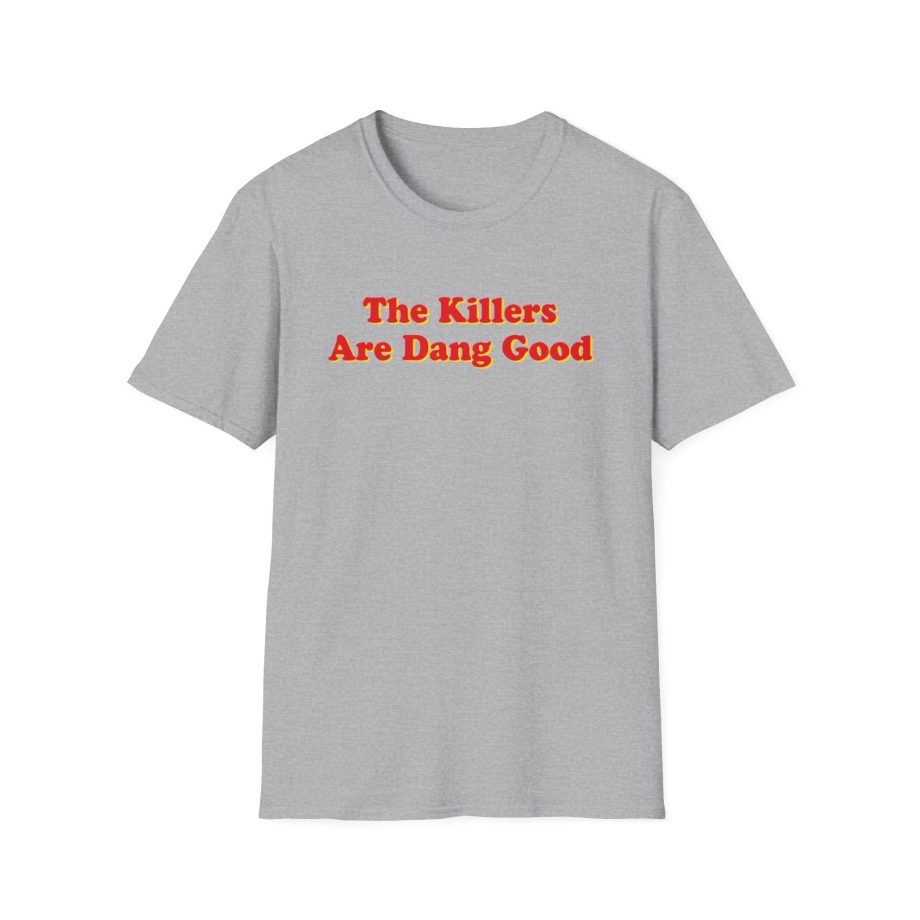 TK Dang Good Unisex Softstyle T-Shirt