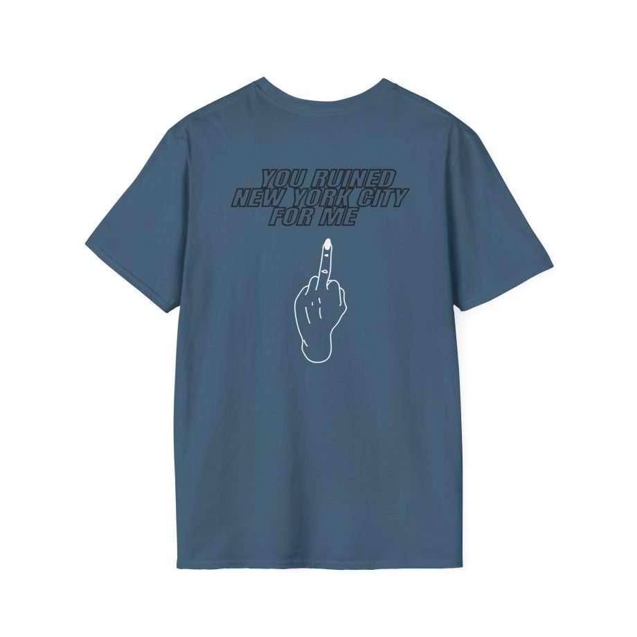 Fletcher You Ruined New York Unisex Softstyle T-Shirt