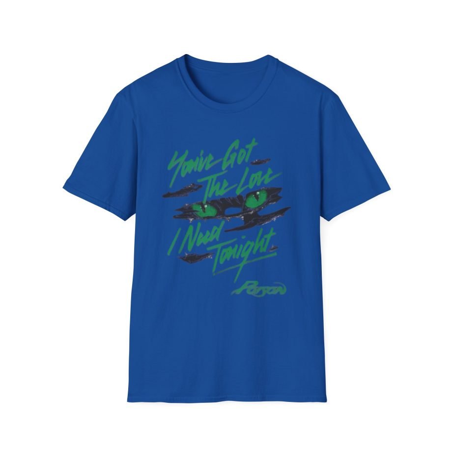 Poison You Got the Love Unisex Softstyle T-Shirt