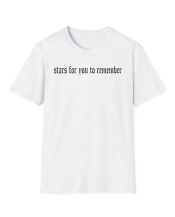 Varials Stars for You to Remember Unisex Softstyle T-Shirt