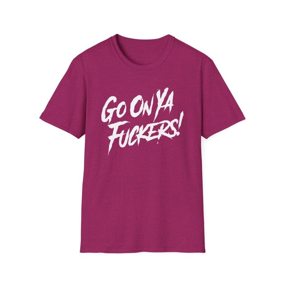 Stiff Little Fingers Go On Ya Fuckers Unisex Softstyle T-Shirt