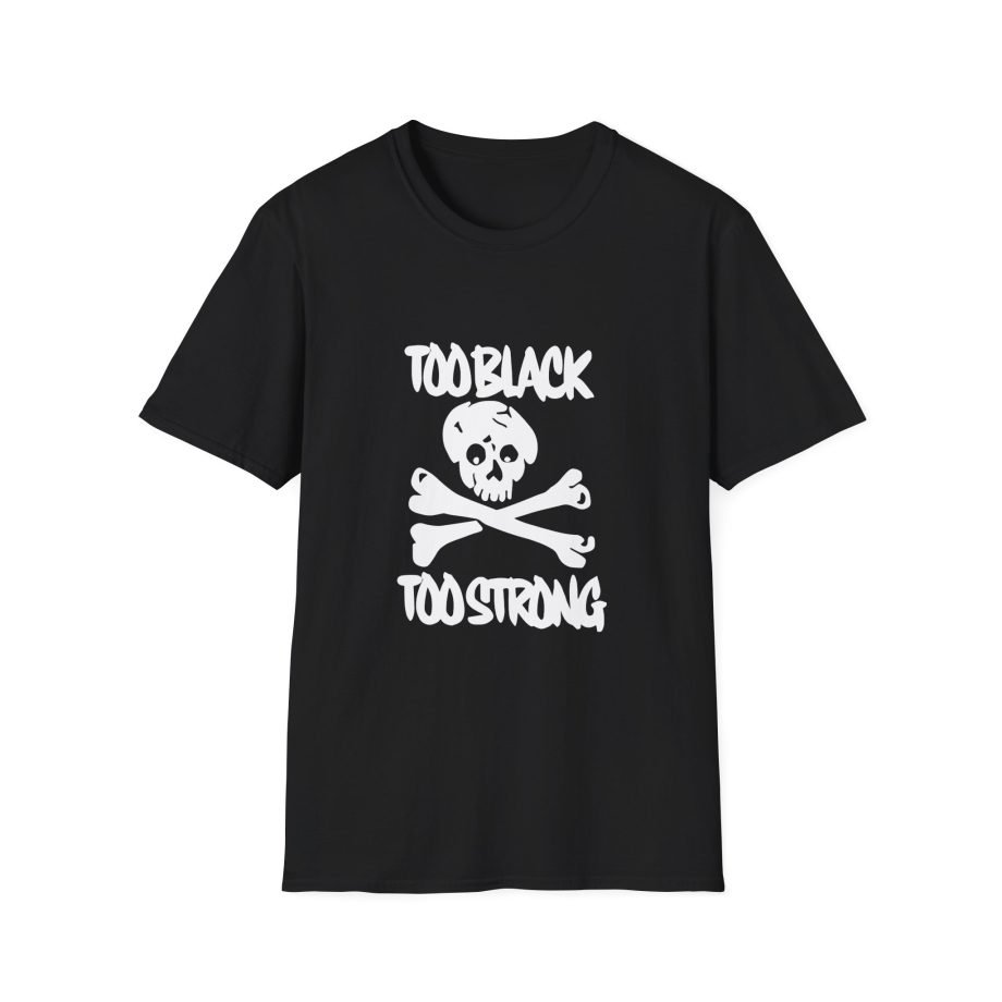Asap Rocky Too Black Too Strong Unisex Softstyle T-Shirt