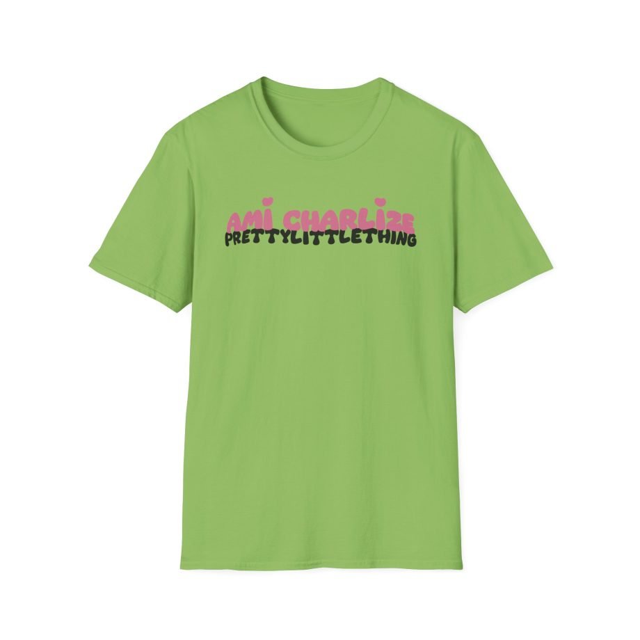 Ami Charlize Pretty Little Thing Unisex Softstyle T-Shirt