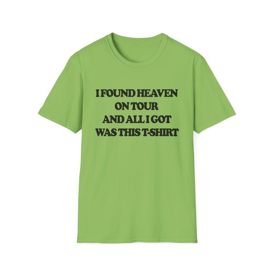CG I Found Heaven On Tour Unisex Softstyle T-Shirt