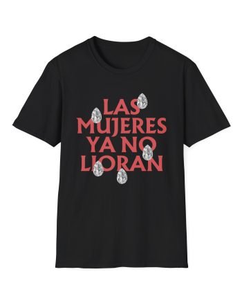 Shakira Las Mujeres Ya No Lloran Teardrops Unisex Softstyle T-Shirt