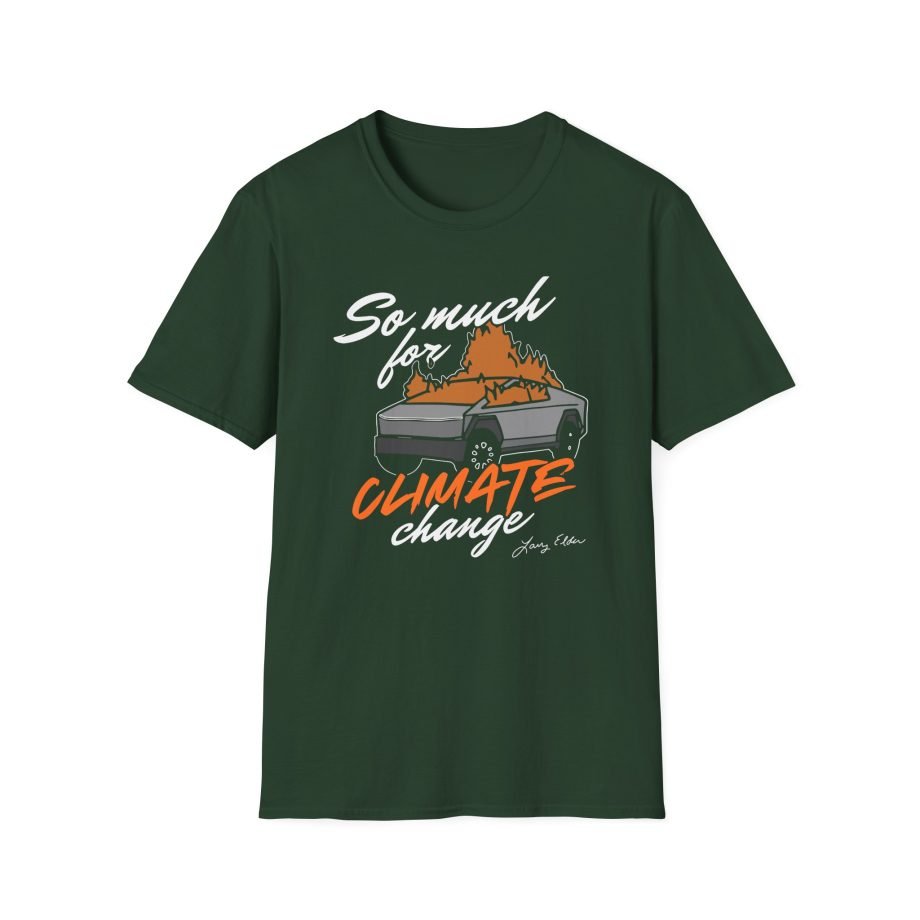 Larry Elder So Much for Climate Chang unisex softstyle t-shirt