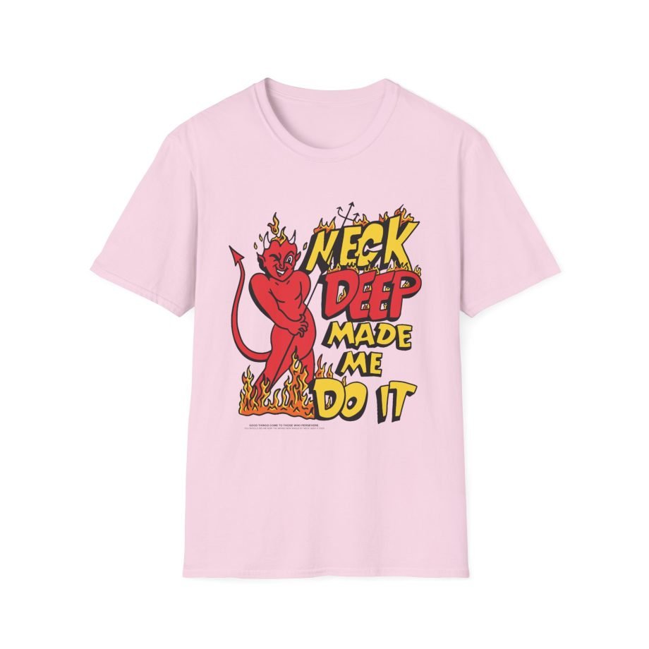 Neck Deep Made Me Do It Unisex Softstyle T-Shirt