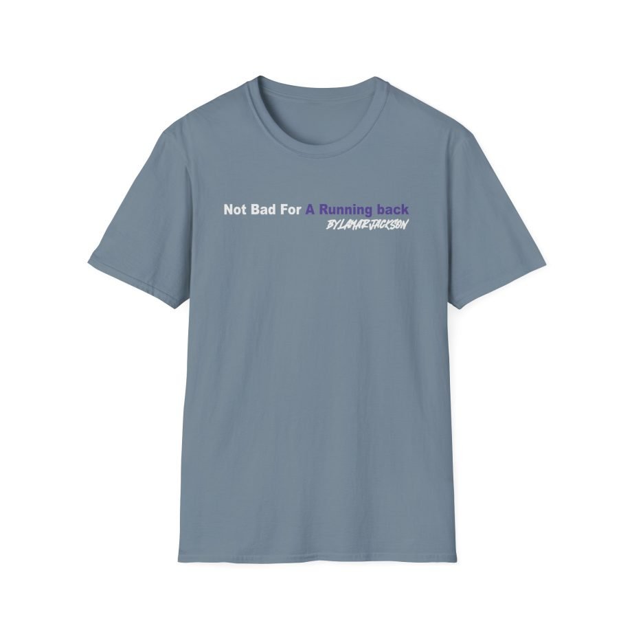 The Prodigy Not Bad for a Running Back Unisex Softstyle T-Shirt