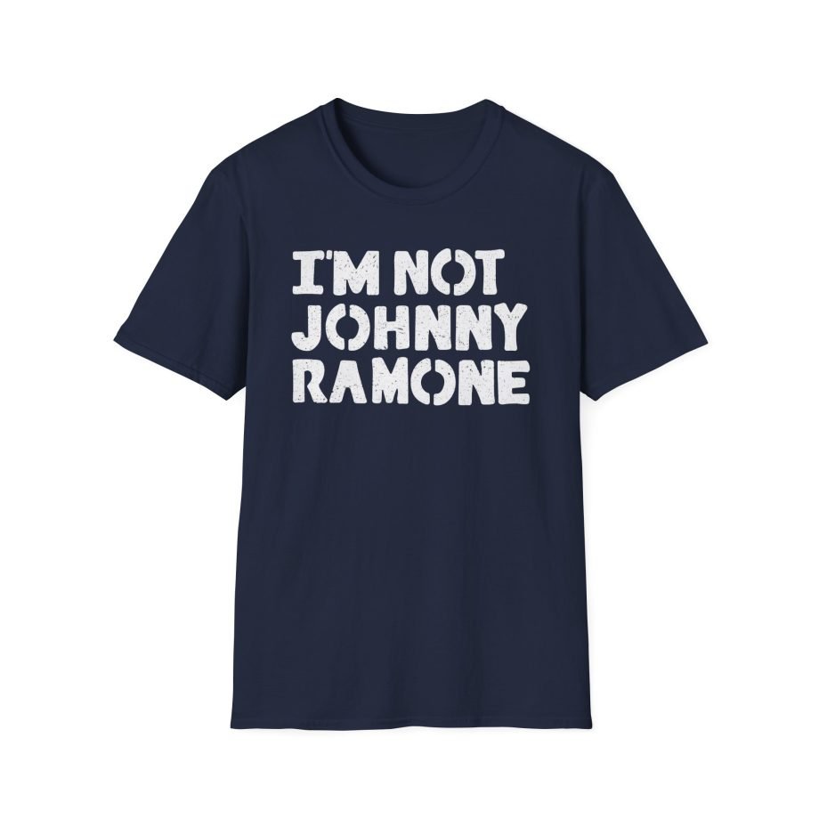 I'm Not Johnny Ramone Unisex Softstyle T-Shirt