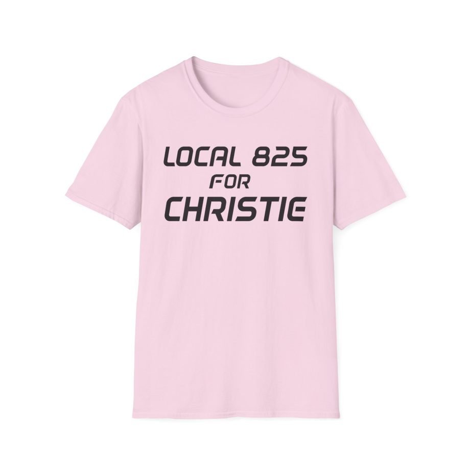 Local 825 for Christie Unisex Softstyle T-Shirt