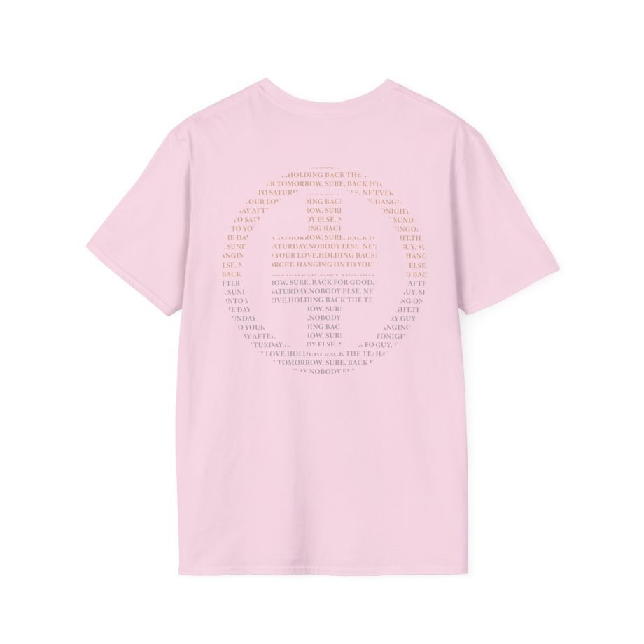 Take That Nobody Else Unisex Softstyle T-Shirt