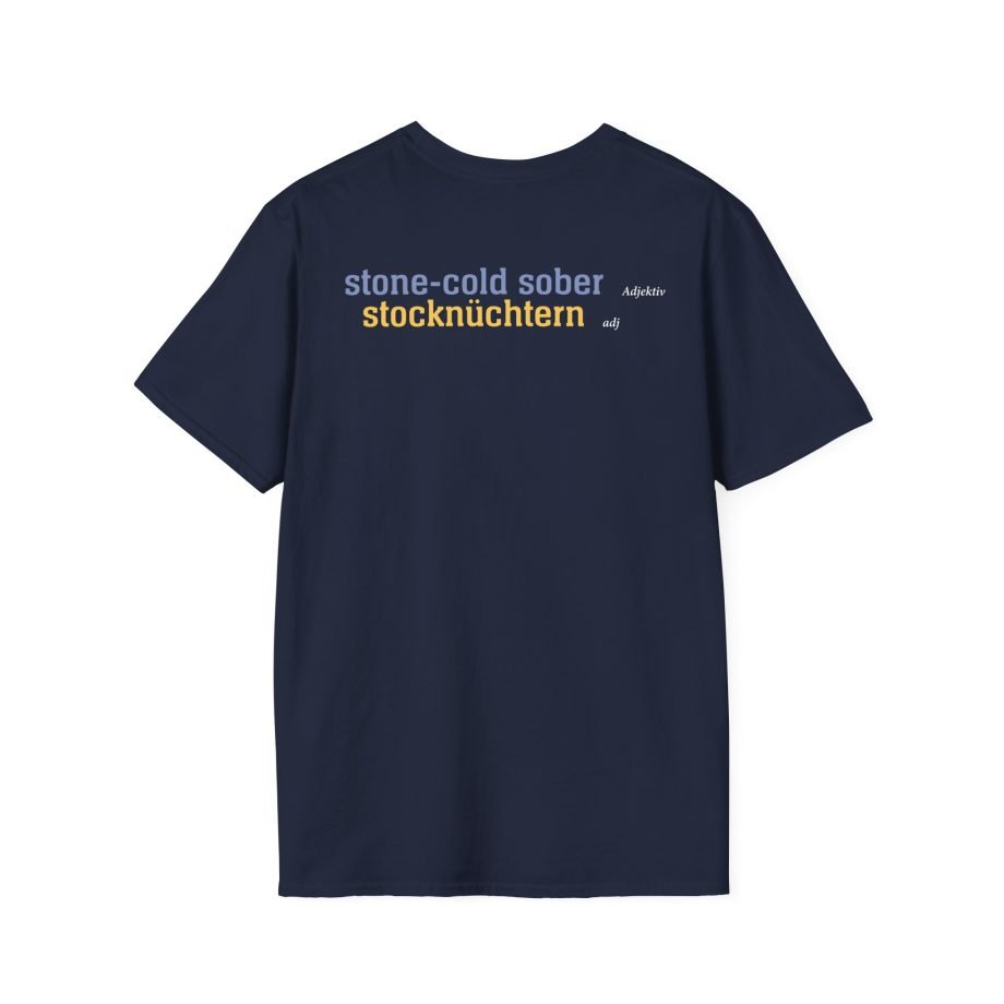 Tankard Stone Cold Sober Unisex Softstyle T-Shirt