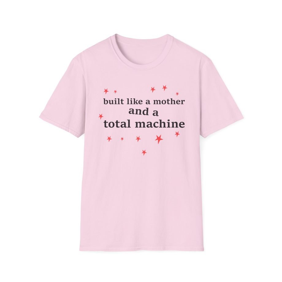 Olivia Rodrigo Built Like a Mother and a Total Machine Unisex Softstyle T-shirt
