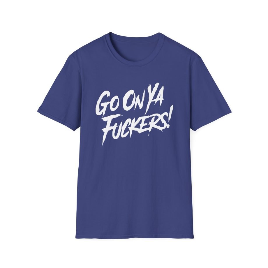 Stiff Little Fingers Go On Ya Fuckers Unisex Softstyle T-Shirt