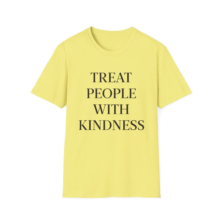 Hslot Treat People With Kindness Unisex Softstyle T-Shirt