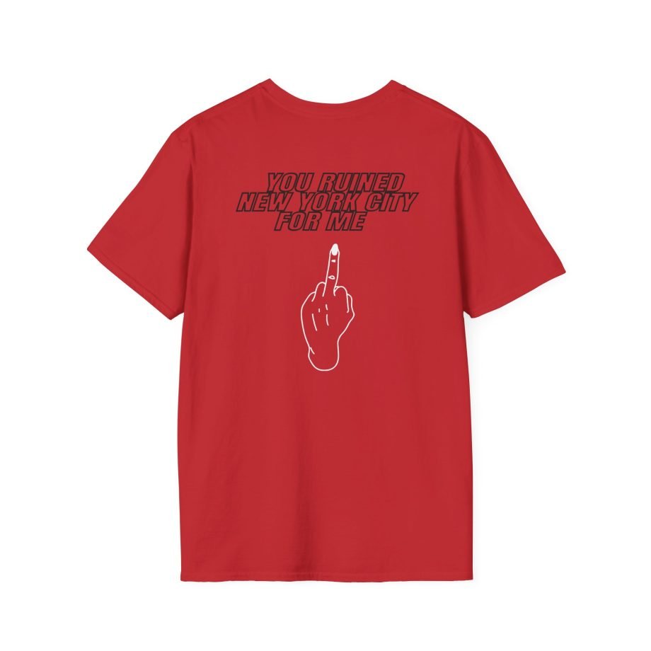 Fletcher You Ruined New York Unisex Softstyle T-Shirt